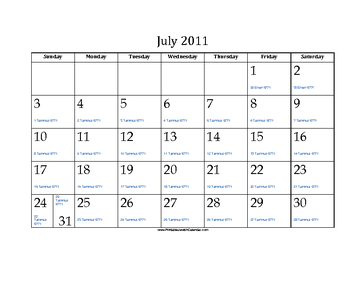 July 2011 Calendar with Jewish equivalents and holidays 