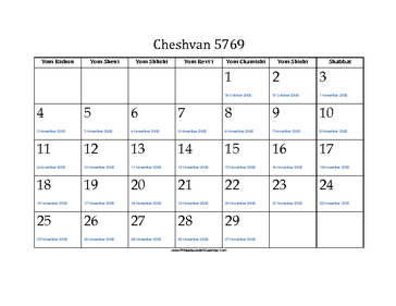 Cheshvan 5769 Calendar with Jewish holidays and Gregorian equivalents 